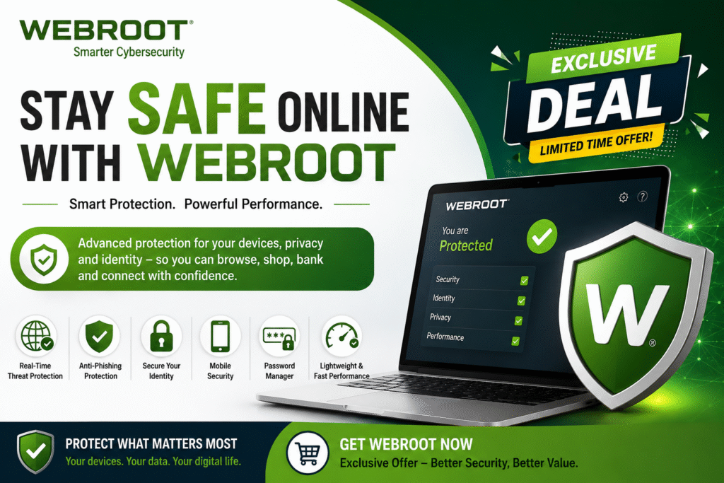 Stay Safe Online with Webroot – Exclusive Deal Webroot